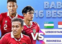 Jamu 78 Live Indonesia Vs Uzbekistan Kapan Di Ulang