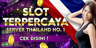 Situs Slot Thailand Server Luar Paling Resmi Gampang Menang